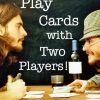 Card games for 2 players